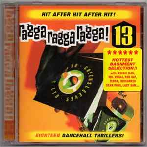 Various - Ragga Ragga Ragga! 13 Mp3