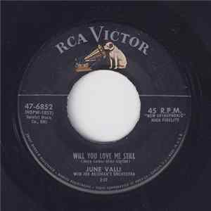 June Valli - Will You Love Me Still Mp3
