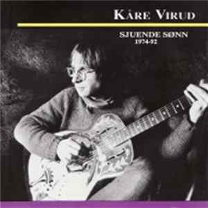 Kåre Virud - Sjuende Sønn 1974-92 Mp3
