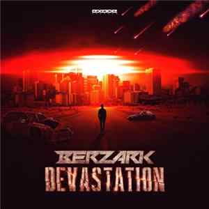 Berzärk - Devastation Mp3