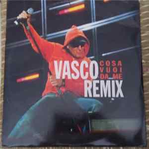 Vasco Rossi - Cosa Vuoi Da Me Remix Mp3