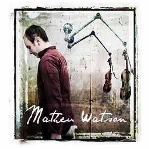 Matheu Watson - Matheu Watson Mp3