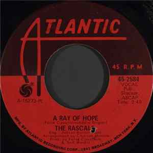 The Rascals - A Ray Of Hope / Any Dance'll Do! Mp3