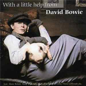 David Bowie - With A Little Help From David Bowie Mp3