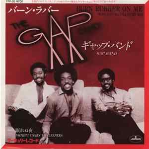 The Gap Band - Burn Rubber On Me (Why You Wanna Hurt Me) Mp3