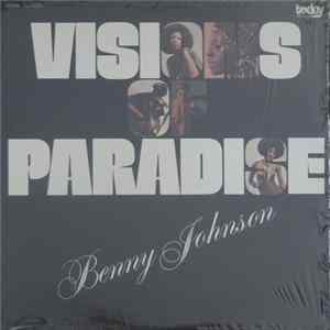 Benny Johnson - Visions Of Paradise Mp3