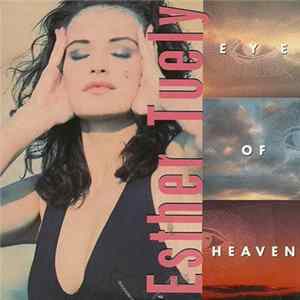 Esther Tuely - Eye Of Heaven Mp3