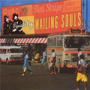 Wailing Souls - Equality Mp3
