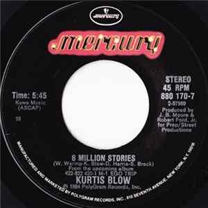 Kurtis Blow - 8 Million Stories Mp3