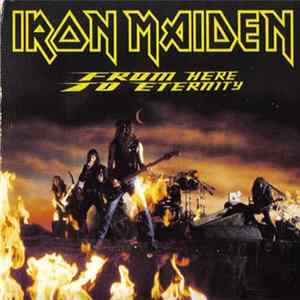 Iron Maiden - From Here To Eternity Mp3