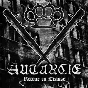 Autarcie - Retour En Crasse Mp3