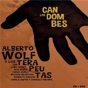 Alberto Wolf Y Los Terapeutas - Los Candombes Mp3