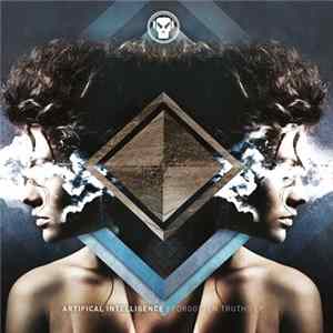 Artificial Intelligence - Forgotten Truths EP Mp3