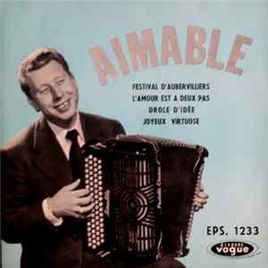 Aimable Son Accordéon Et Son Orgue - Festival D'Aubervilliers Mp3