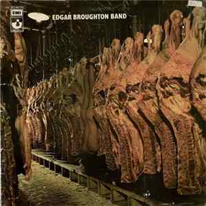 The Edgar Broughton Band - The Edgar Broughton Band Mp3
