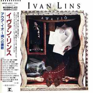 Ivan Lins - Awa Yiô = アウア・イオ〜魂への讃歌 Mp3