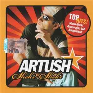 Artush - Sheki-Sheki Mp3