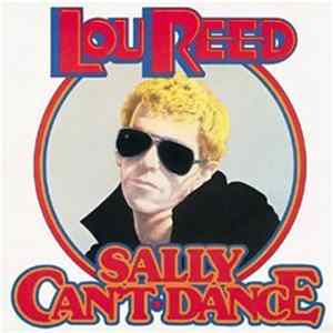 Lou Reed - Sally Can't Dance Mp3