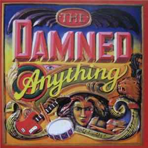 The Damned - Anything: Expanded Edition Mp3