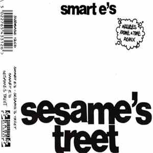 Smart E's - Sesame's Treet Mp3
