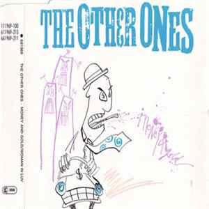 The Other Ones - Money And Gold Mp3