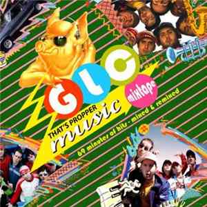 Goldie Lookin Chain - Now That's What I Call Music: The GLC Mixtape Mp3