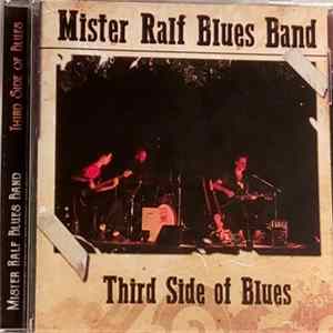 Mister Ralf Blues Band - Third Side of Blues Mp3
