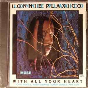 Lonnie Plaxico - With All Your Heart Mp3