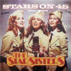 Stars On 45 Presents The Star Sisters - Star Sisters Mp3