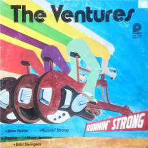 The Ventures - Runnin’ Strong Mp3