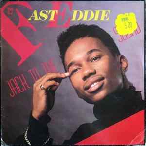 The D.J. Fast Eddie - Jack To The Sound Mp3