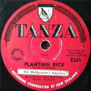 Bill Wolfgramm's Islanders - Planting Rice / Kapuana Mp3