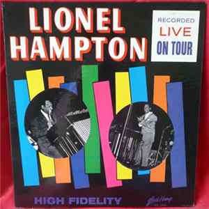 Lionel Hampton - Recorded Live On Tour Mp3