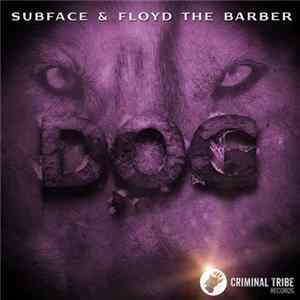 Subface & Floyd The Barber - Dog Mp3