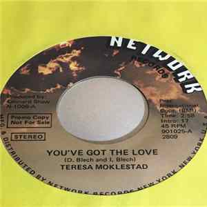 Teresa Moklestad - You've Got The Love Mp3