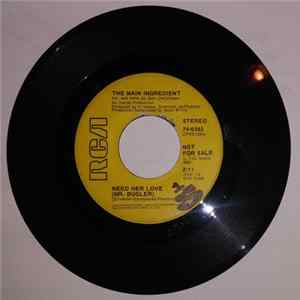 The Main Ingredient - Need Her Love (Mr Bugler) / I'm Better Off Without You Mp3