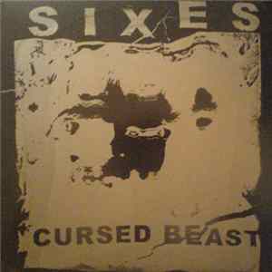 SIXES - Cursed Beast Mp3