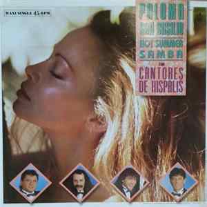 Paloma San Basilio Con Cantores De Híspalis - Hot Summer Samba / Por Eso Yo Canto Salsa Mp3