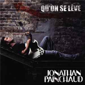 Jonathan Painchaud - Qu'on Se Lève Mp3