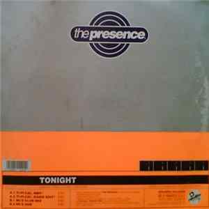 The Presence - Tonight Mp3