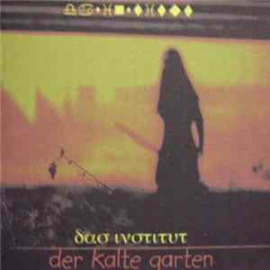 Das Institut - Der Kalte Garten Mp3