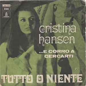Cristina Hansen - Tutto O Niente Mp3