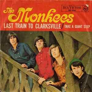 The Monkees - Last Train To Clarksville Mp3