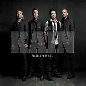 Kaïn - Pleurer Pour Rire Mp3