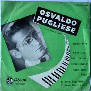 Osvaldo Pugliese Y Su Orquesta Típica - Vol Nº15 Mp3