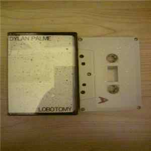 Dylan Palme - Lobotomy Mp3