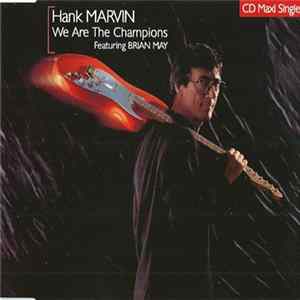 Hank Marvin Featuring Brian May - We Are The Champions Mp3