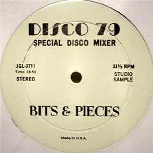 Various - Bits & Pieces (Disco 79 - Special Disco Mixer) Mp3