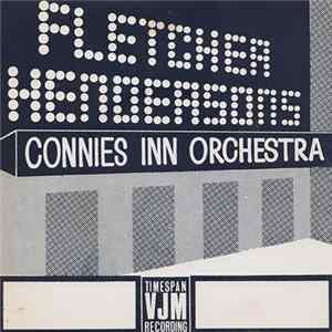 Fletcher Hendersons Connies Inn Orchestra - Fletcher Hendersons Connies Inn Orchestra Mp3