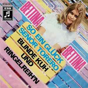 Bettina - So Ein Glück Senor Torero Mp3